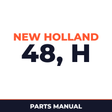 New Holland 48, H Parts Catalog