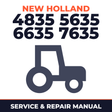 New Holland 4835 5635 6635 7635 Tractor Service & Repair Manual
