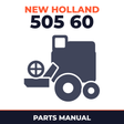 New Holland 505 60 Combine Parts Manual