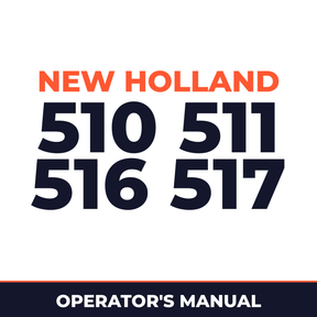 New Holland 510 511 516 517 Machine Operator's Manual
