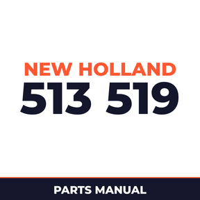 New Holland 513 519 Machine Parts Manual