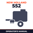 New Holland 552 Baler Operator's Manual