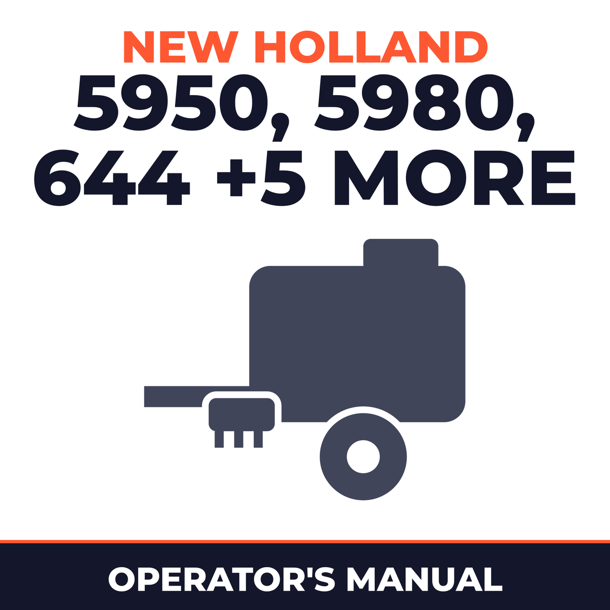 New Holland 5950 5980 644 648 654 658 664 688 Baler Operator's Manual