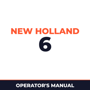 New Holland 6 Operators Manual