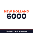 New Holland 6000 Planter Operator's Manual