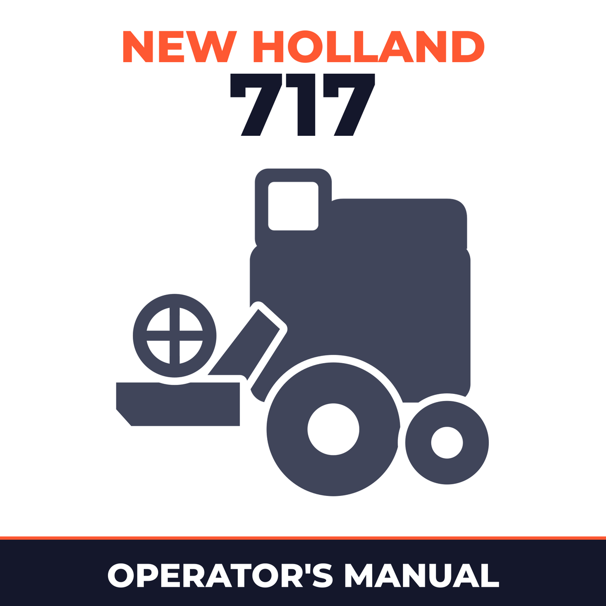 New Holland 717 Combine Operator's Manual