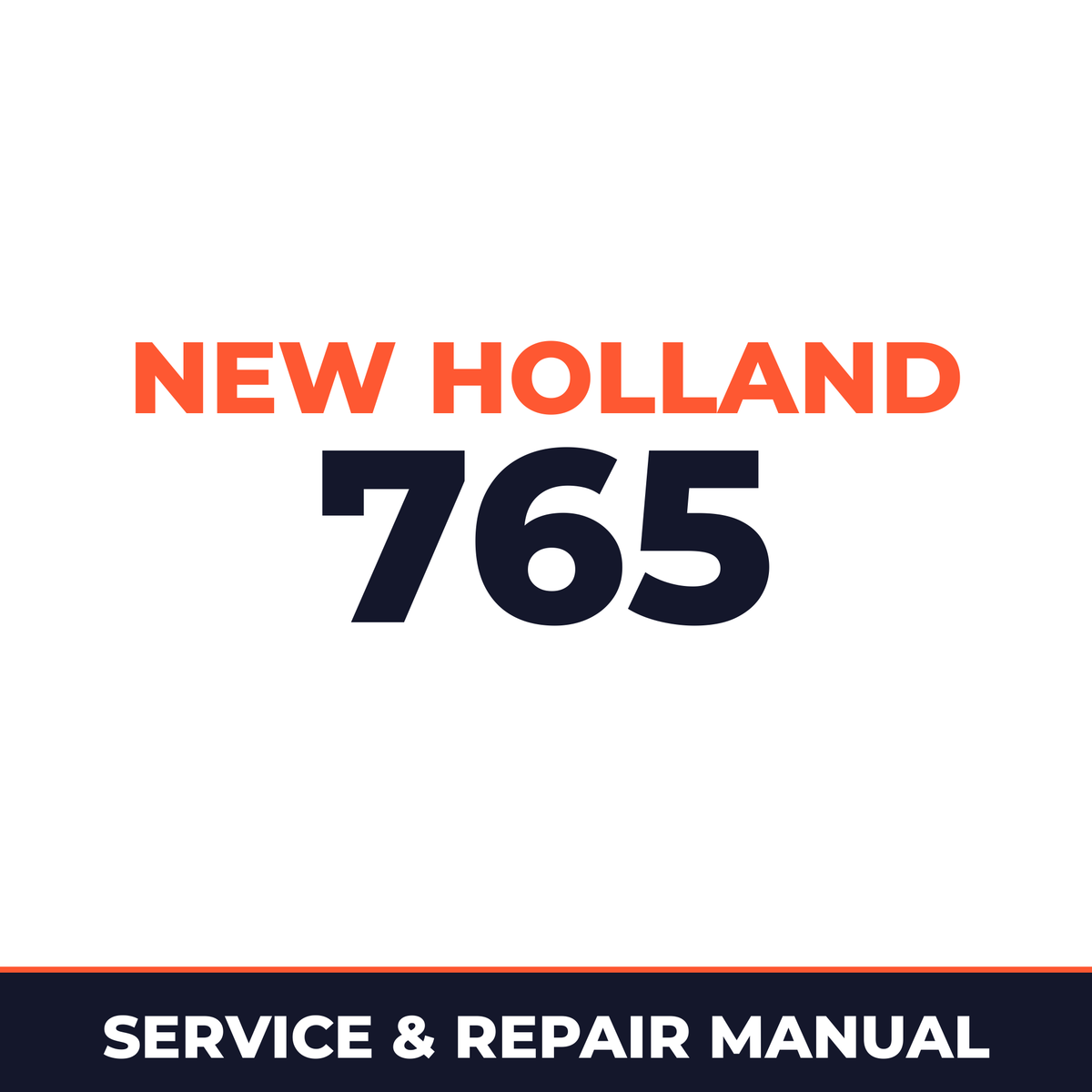 New Holland 765 Service Manual