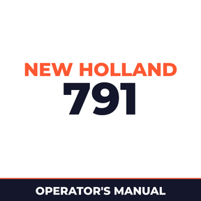 New Holland 791 Machine Operator's Manual