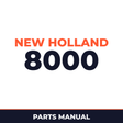 New Holland 8000 Planter Parts Manual