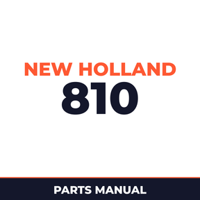New Holland 810 Machine Parts Manual