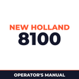 New Holland 8100 Planter Operator's Manual