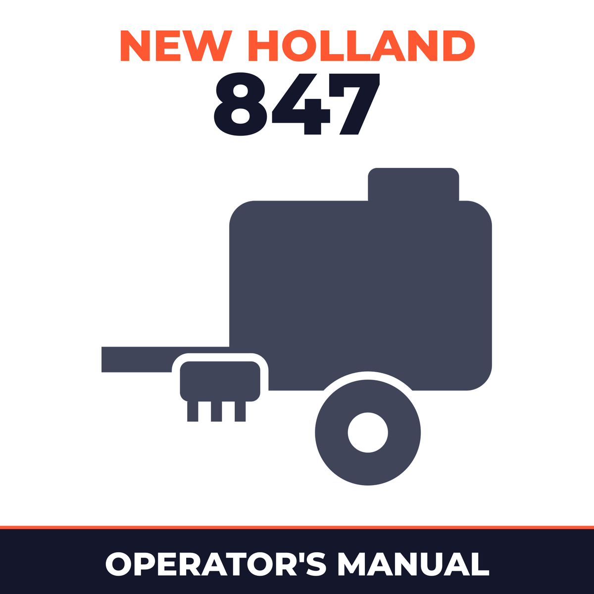 New Holland 847 Baler Operator's Manual