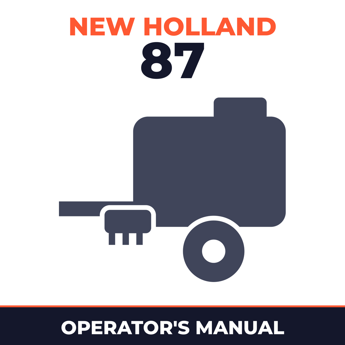 New Holland 87 Baler Operator's Manual