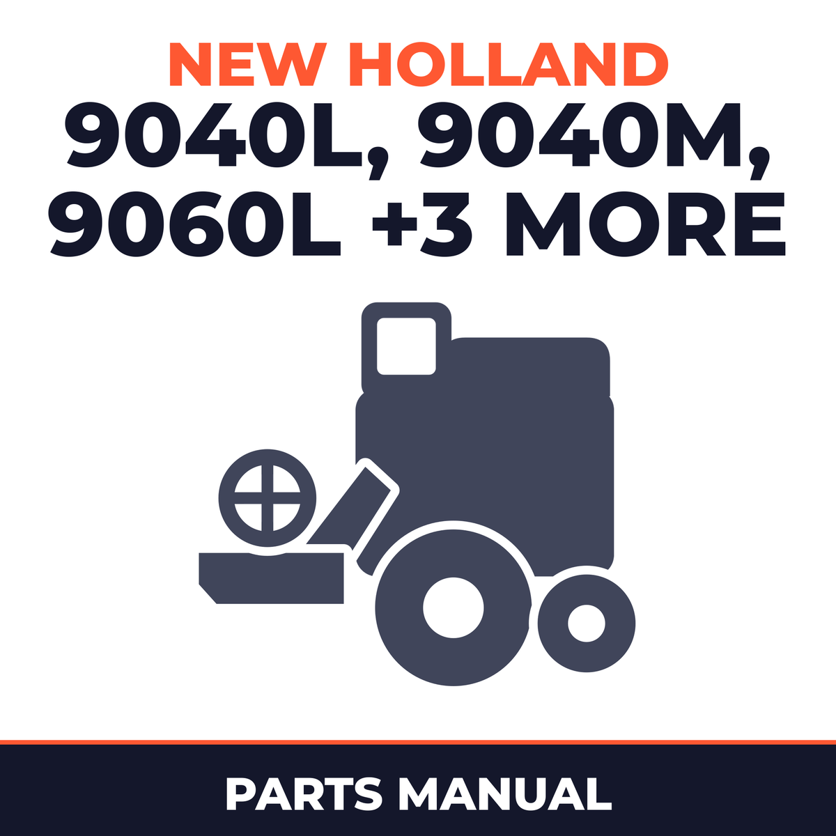New Holland 9040L 9040M 9060L 9080L 9090L 9090X Combine Parts Manual