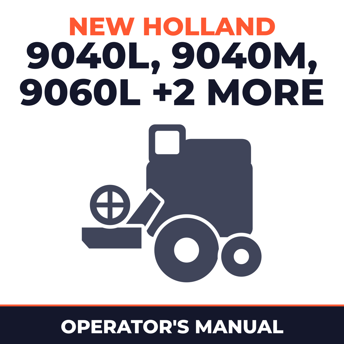 New Holland 9040L 9040M 9060L 9080L 9090L Combine Operator's Manual