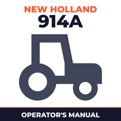 New Holland 914A Tractor Operator's Manual