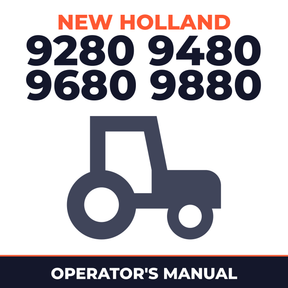 New Holland 9280 9480 9680 9880 Tractor Operator's Manual