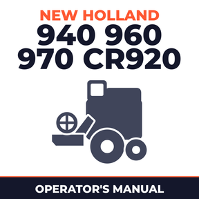 New Holland 940 960 970 CR920 Combine Operator's Manual