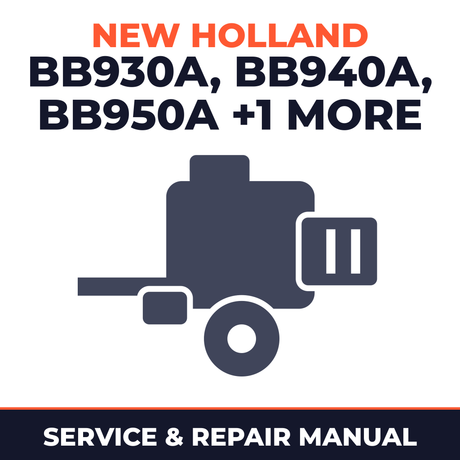 New Holland BB930A BB940A BB950A BB960A Baler Service & Repair Manual