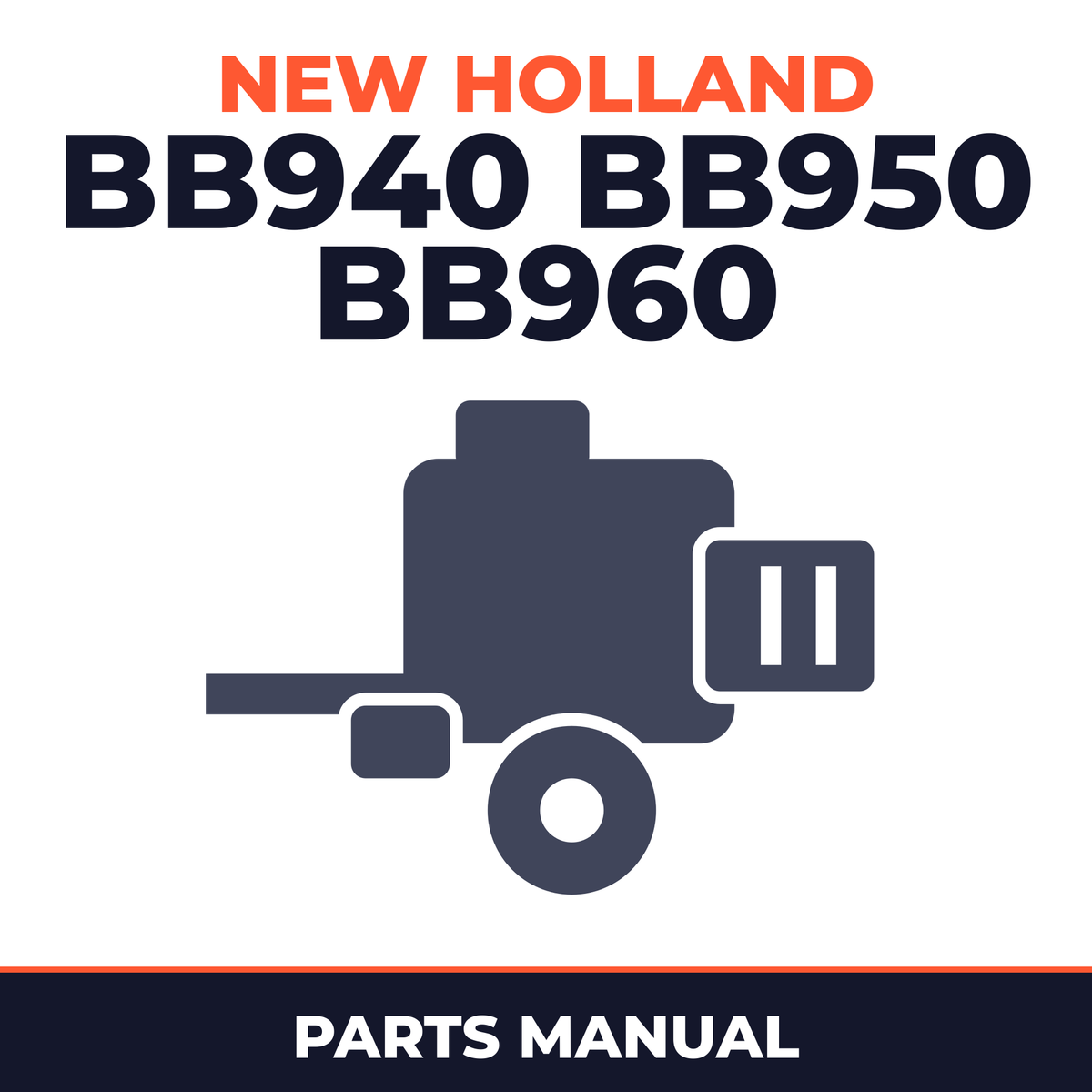 New Holland BB940 BB950 BB960 Baler Parts Manual