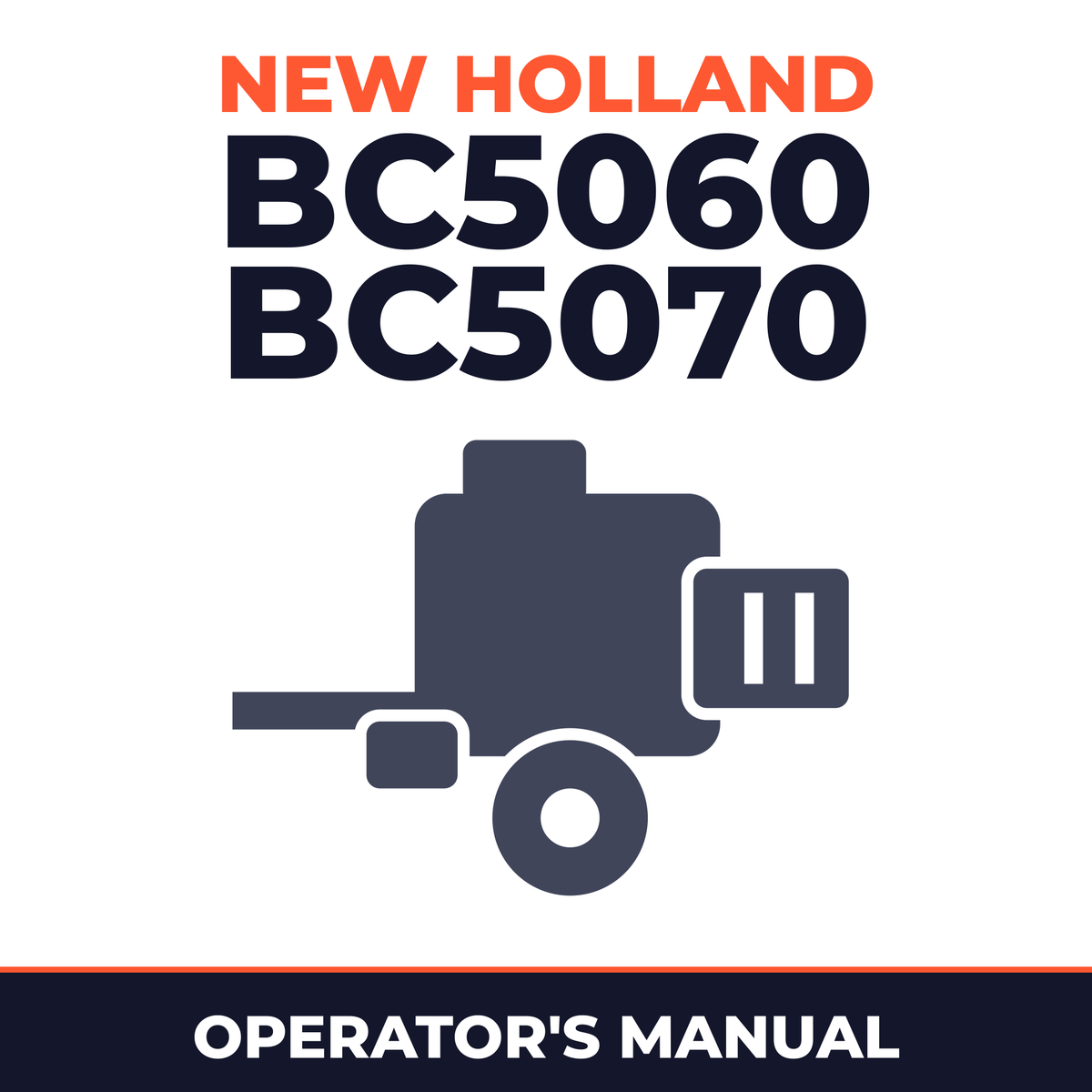 New Holland BC5060 BC5070 Baler Operator's Manual