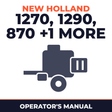 New Holland BigBaler 1270 1290 870 890 Baler Operator's Manual