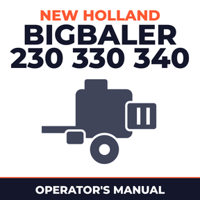 New Holland BigBaler 230 330 340 Baler Operator's Manual