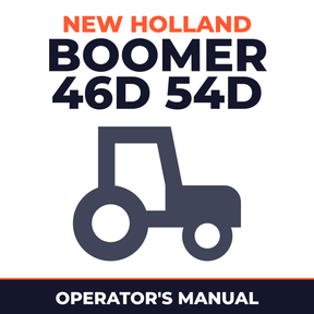 New Holland Boomer 46D 54D Tractor Operator's Manual
