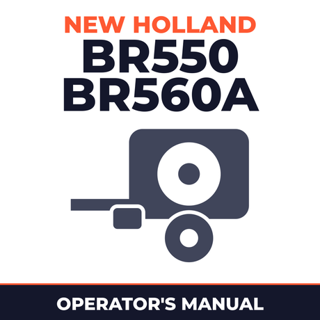 New Holland BR550 BR560A Baler Operator's Manual