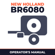 New Holland BR6080 Baler Operator's Manual