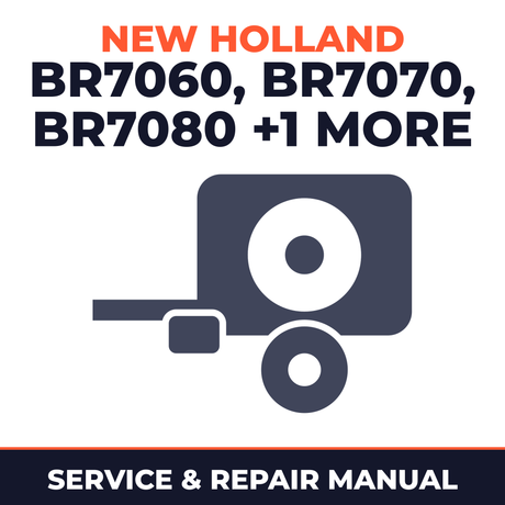 New Holland BR7060 BR7070 BR7080 BR7090 Baler Service & Repair Manual