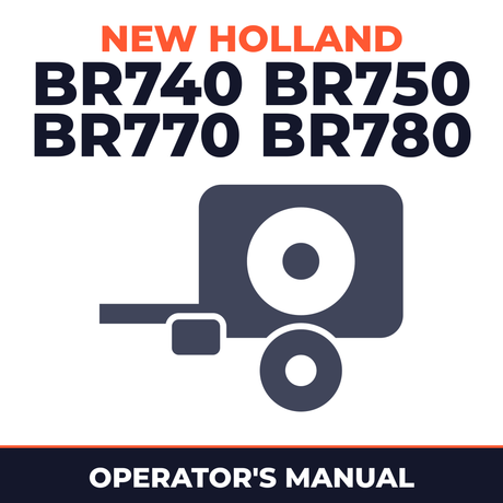 New Holland BR740 BR750 BR770 BR780 Baler Operator's Manual