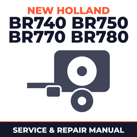 New Holland BR740 BR750 BR770 BR780 Baler Service & Repair Manual