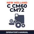 New Holland C CM60 CM72 Combine Operator's Manual