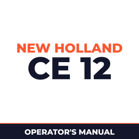 New Holland CE 12 D Operators Manual