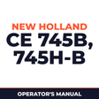 New Holland CE 745B, 745H-B Operators Manual