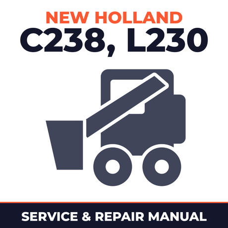 New Holland CE C238, L230 Service Manual