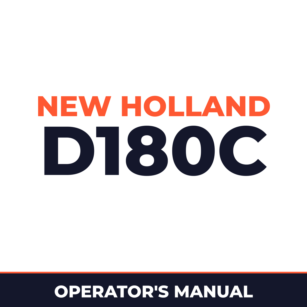 New Holland CE D180C Operators Manual