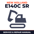 New Holland CE E140C SR Service Manual