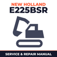 New Holland CE E225BSR Service Manual