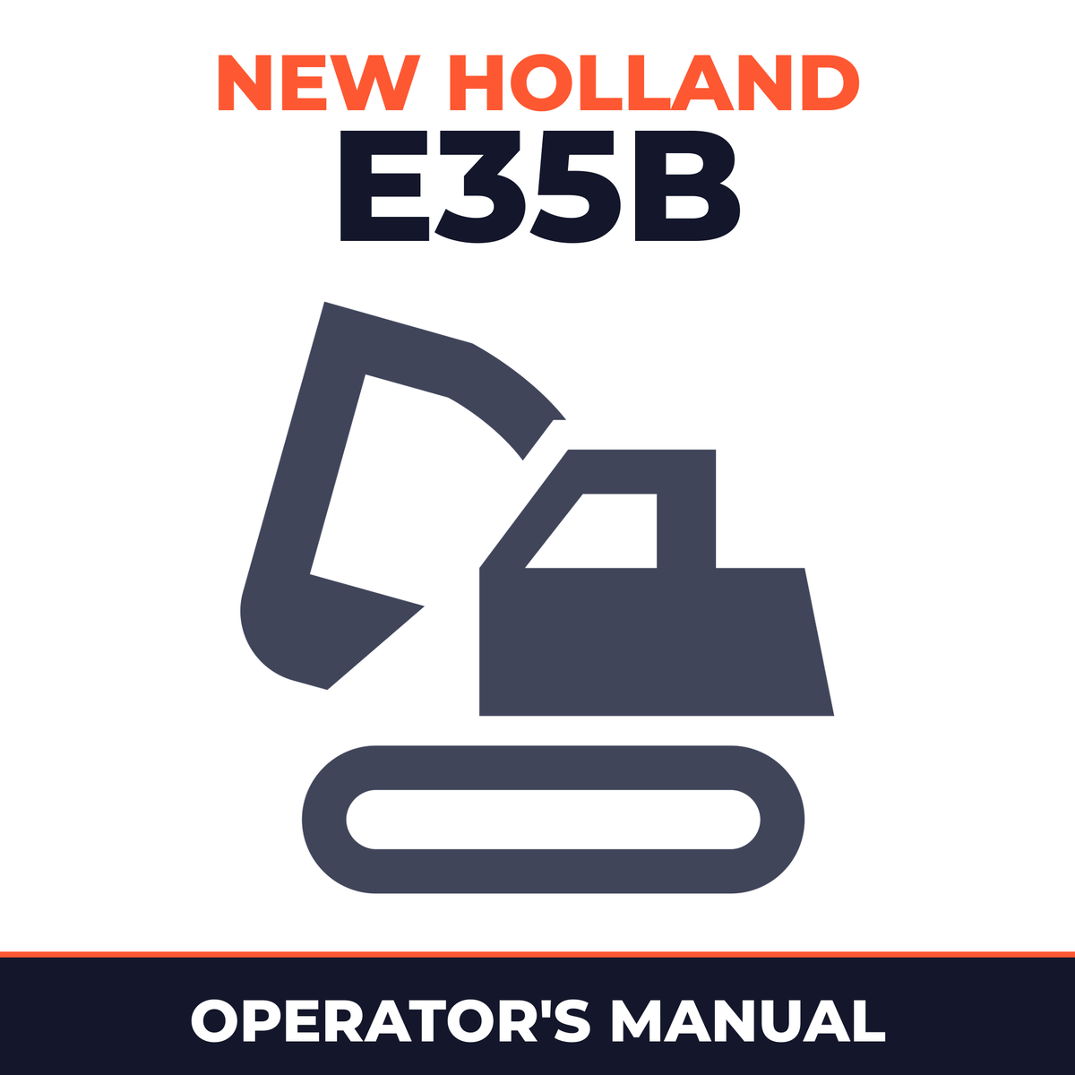 New Holland CE E35B Operators Manual