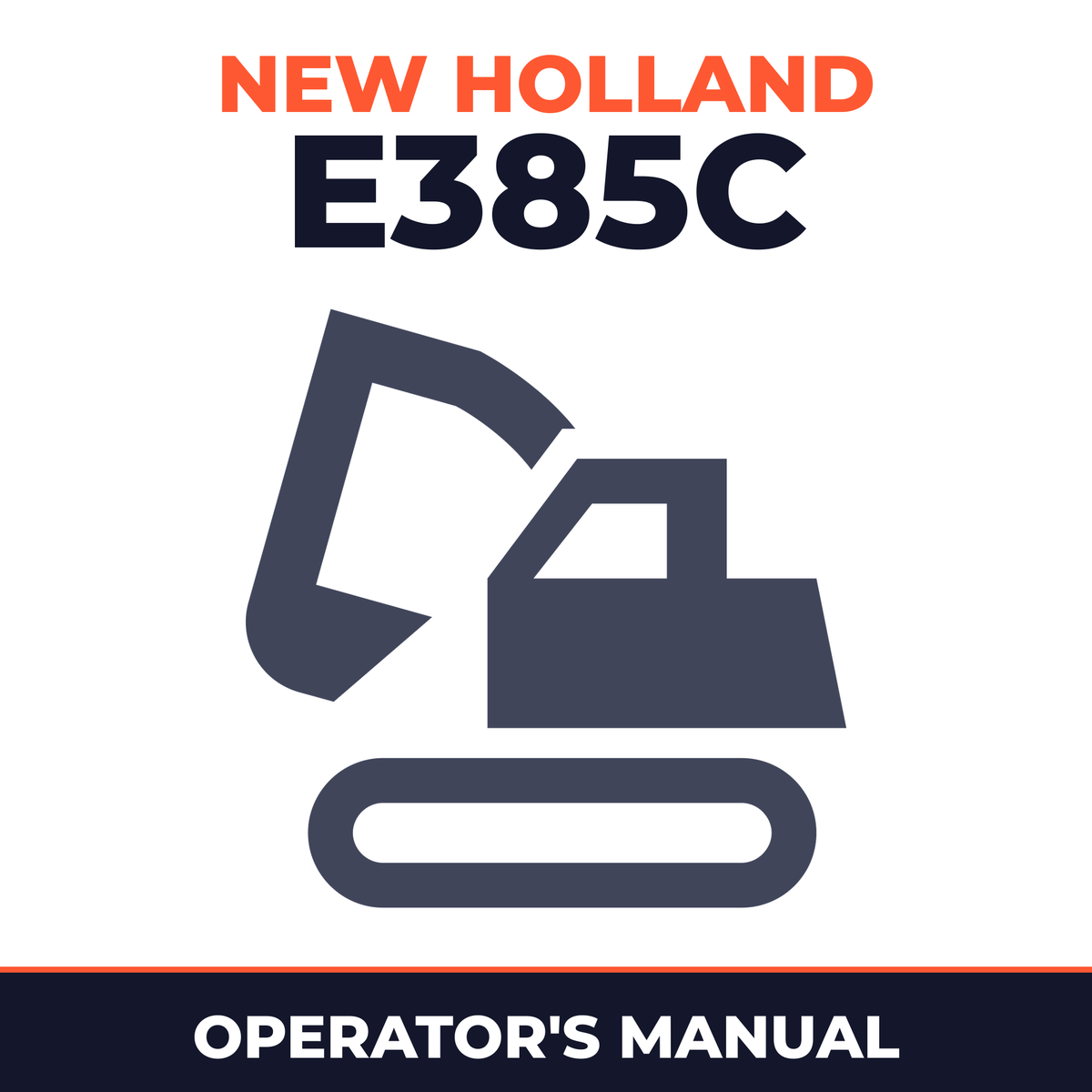 New Holland CE E385C Operators Manual