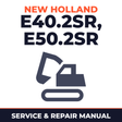New Holland CE E40.2SR, E50.2SR Service Manual
