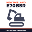 New Holland CE E70BSR Operators Manual