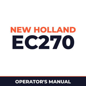 New Holland CE EC270 Operators Manual