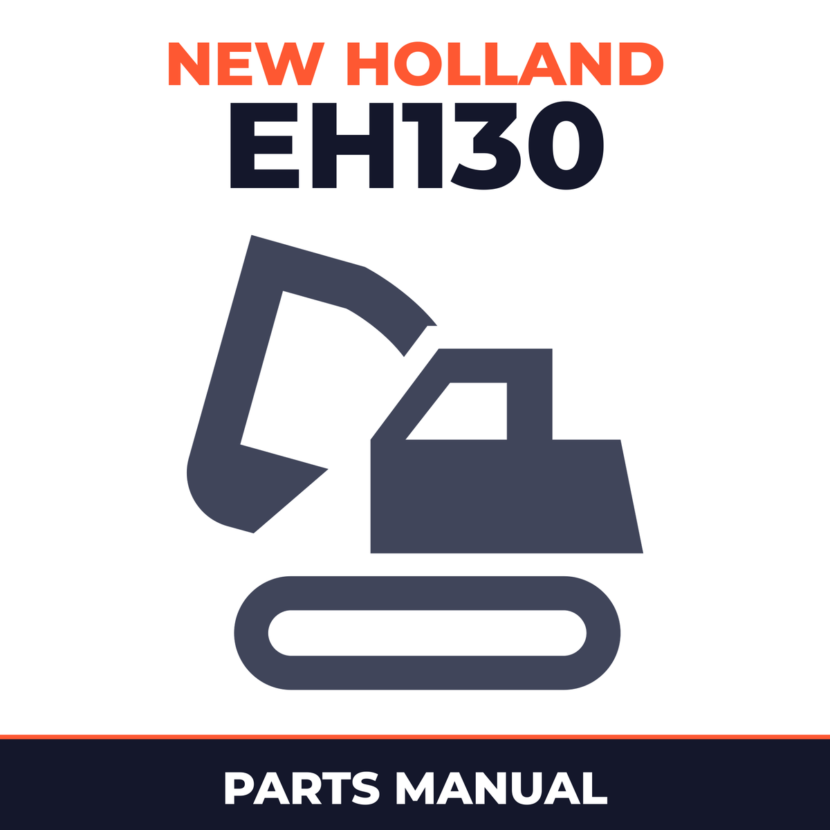 New Holland CE EH130 Parts Catalog