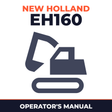 New Holland CE EH160 Operators Manual
