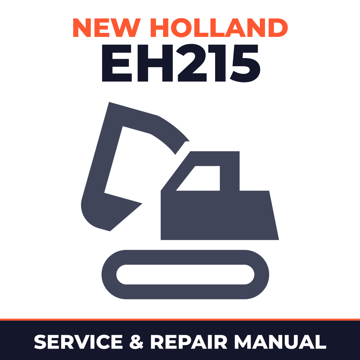 New Holland CE EH215 Service Manual