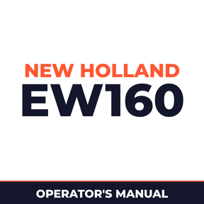New Holland CE EW160 Operators Manual
