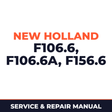 New Holland CE F106.6, F106.6A, F156.6 Service Manual